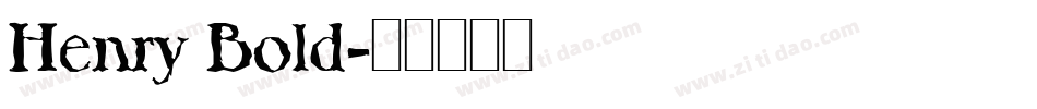 Henry Bold字体转换